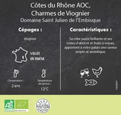 Côtes-du-Rhône AOC Charmes de Viognier Bio Domaine Julien - 75 cl