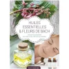 Fleurs de Bach et huiles essentielles aux éditions Marie-Claire