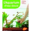 L’Aquarium d'Eau Douce ? Mini-Maxi 64 pages Éditions Eugen ULMER