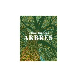 Le livre " Le beau livre des arbres " aux Éditions Leducs