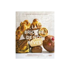 Le livre " Les brioches de nos reves " aux First Editions