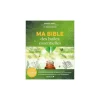 Le livre " Ma bible des huiles essentielles édition spéciale 15 ans " aux Éditions Leducs