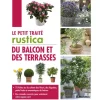 Le petit traité du balcon et des terrasses aux éditions Rustica