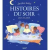 Les plus belles histoires du soir pour les petits éditions Fleurus