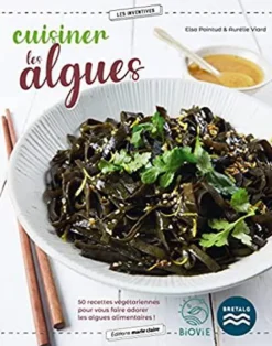 Livre " Cuisiner les algues " aux Éditions Marie Claire