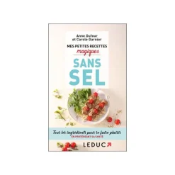 Livre " Mes petites recettes magiques sans sel " aux Éditions Leducs