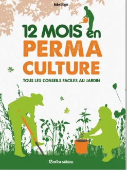 Livre "12 mois en permaculture" Éditions Rustica