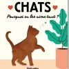 Livre "Chats Pourquoi on les aime tant ?" Éditions Rustica