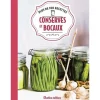 Livre "Conserves et bocaux" Collection Mes bonnes recettes maison aux Éditions Rustica