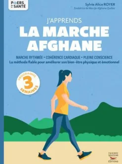 Livre J'apprends la marche afghane aux Éditions Thierry Souccar - 80 pages