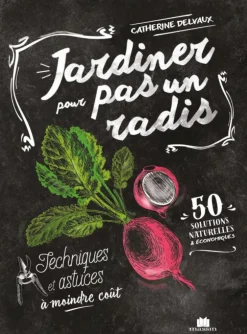 Livre "Jardiner pour pas un radis" Éditions Massin
