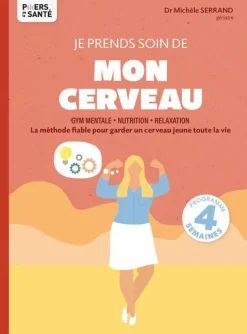 Livre Je prends soin de mon cerveau aux Éditions Thierry Souccar - 96 pages