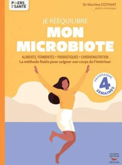 Livre Je rééquilibre mon microbiote aux Éditions Thierry Souccar - 96 pages