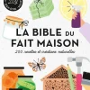 Livre La bible du fait maison aux Éditions Rustica - 400 pages