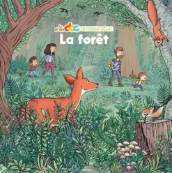 Livre "La forêt" aux Éditions Milan collection Le P’tit doc en format géant