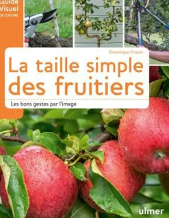 Livre La taille simple des fruitiers aux Éditions Ulmer - 118 pages