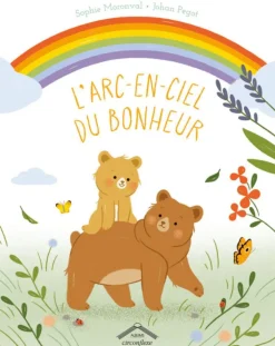 Livre "L'arc en ciel du bonheur" Éditions Circonflexe