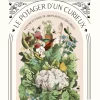 Livre "Le potager d'un curieux" Éditions La Plage