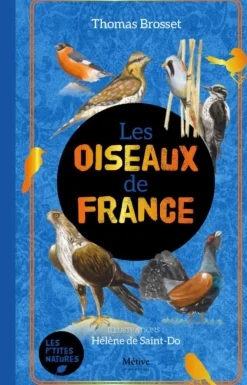 Livre "Les oiseaux de France" Éditions Metive