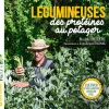 Livre "Légumineuse, des protéines au potager" Éditions Terre Vivante