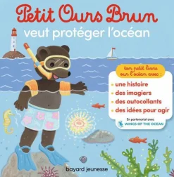 Livre "Petit Ours Brun veut protéger l’océan" aux Éditions Bayard Jeunesse