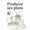 Livre "Produire ses plants" Éditions Delachaux & Niestlé