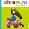 Livre "P’tit loup fête Pâques" aux Éditions Auzou collection éveil