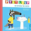 Livre "P’tit loup se brosse les dents" aux Éditions Auzou collection éveil