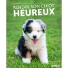 Livre "Rendre son chiot heureux" aux Éditions Ulmer