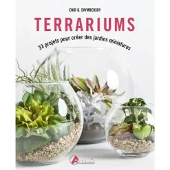 Livre "Terrariums - 33 projets pour créer" aux Éditions Artémis