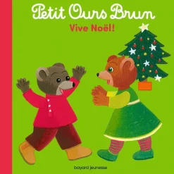 Petit Ours Brun Vive Noël dès 1 an Éditions Bayard Jeunesse