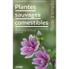 Plantes Sauvages Comestibles 247 pages Éditions Eugen ULMER